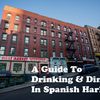 A Food & Drink Tour Of Spanish Harlem
